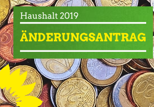 Änderungsantrag zum Haushalt 2019