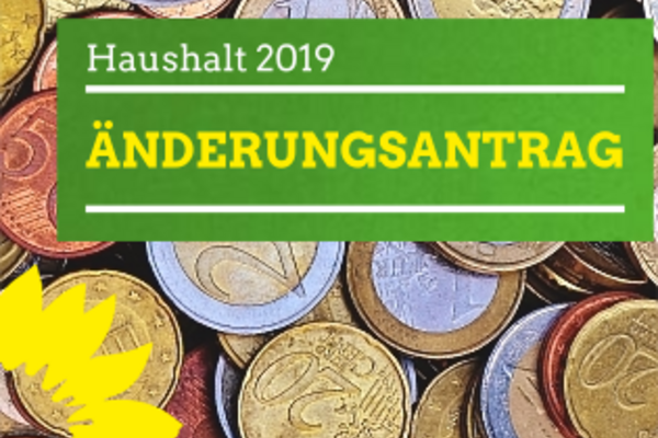 Änderungsantrag zum Haushalt 2019